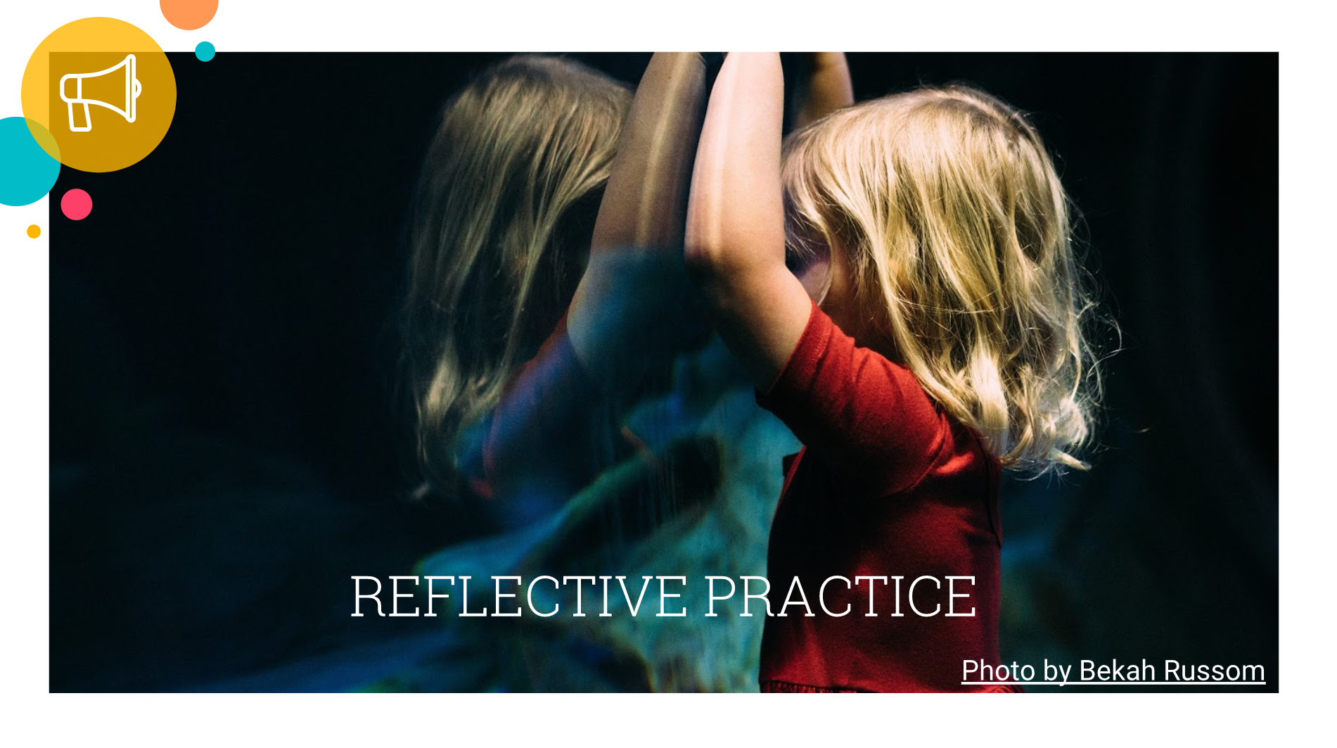 Reflective Pratice